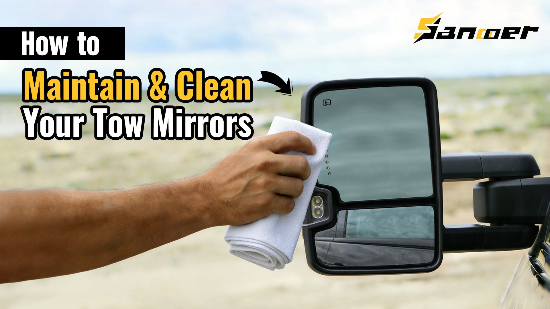 How to Maintain and Clean Sanooer Tow Mirrors | Sanooer Autoparts