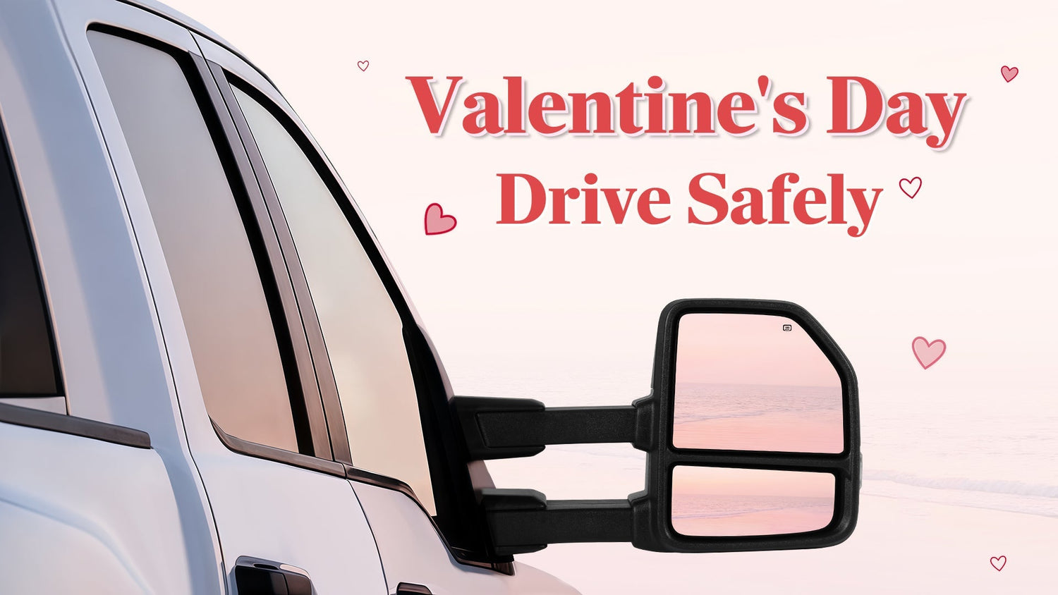 This Valentine’s Day, Drive With Safety